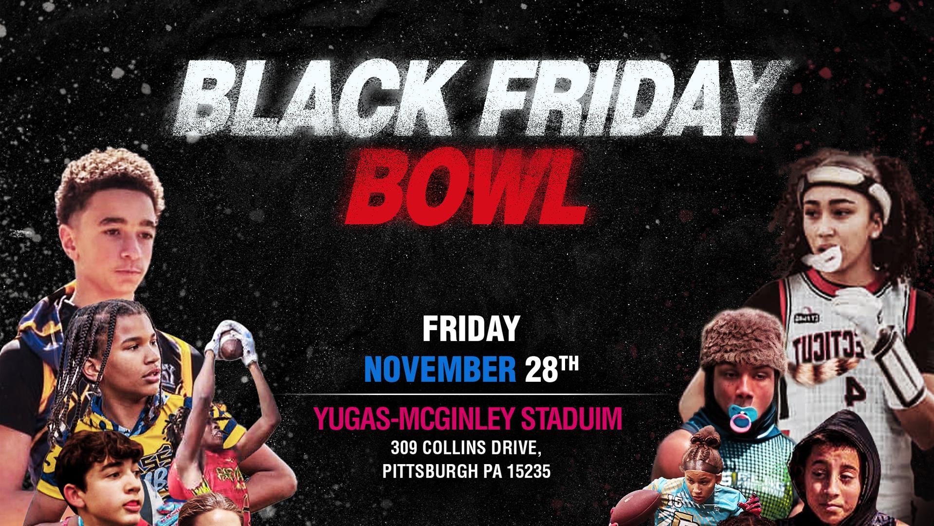 BFB - Black Friday Bowl